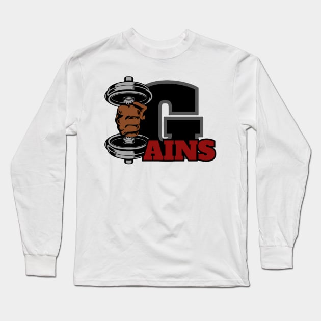 Gains Long Sleeve T-Shirt by Scotty's Dream